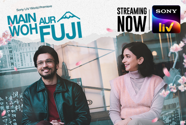 Main Woh Aur Fuji - SonyLIV